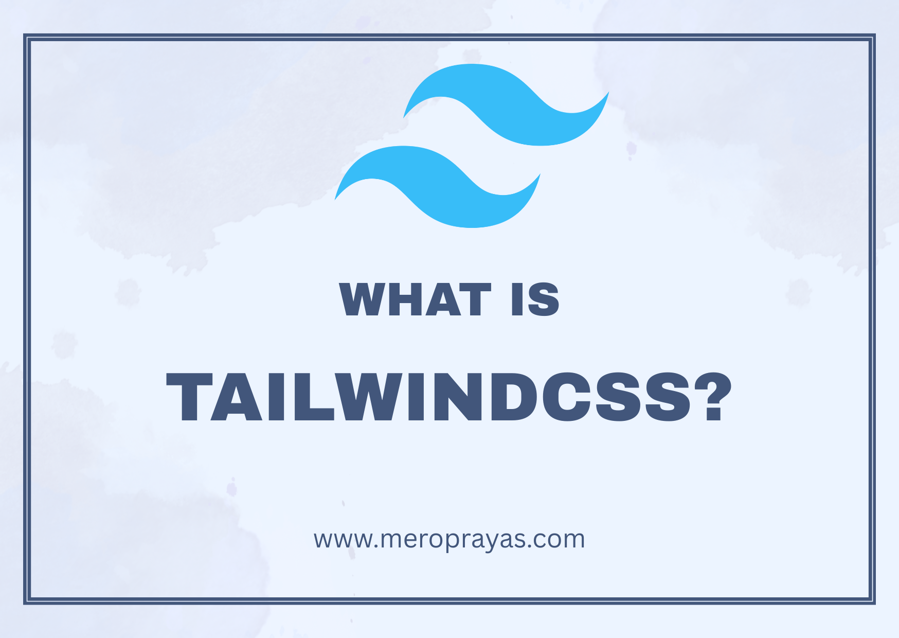 Tailwind CSS के हो?